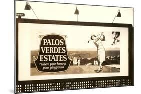 Billboard, Palos Verdes Estates, Golfer-null-Mounted Art Print