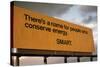 Billboard Reads 'There's a Name for People Who Conserve Energy 'SMART,'' 1973-null-Stretched Canvas