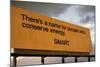 Billboard Reads 'There's a Name for People Who Conserve Energy 'SMART,'' 1973-null-Mounted Photo