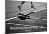 Billie Jean King Champions Quote-null-Mounted Poster