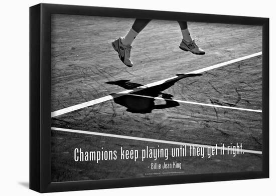 Billie Jean King Champions Quote-null-Framed Poster