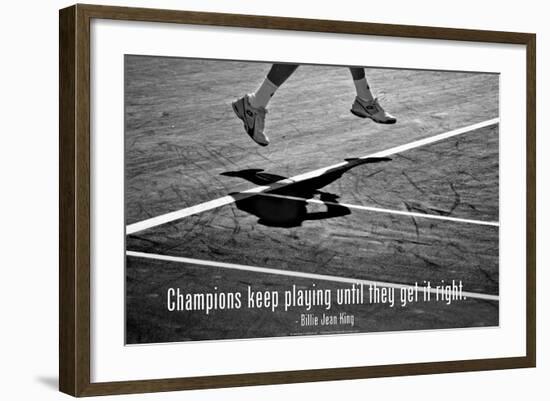 Billie Jean King Champions Quote-null-Framed Photo