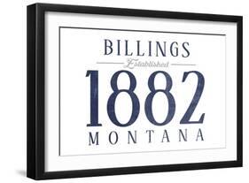 Billings, Montana - Established Date (Blue)-Lantern Press-Framed Art Print