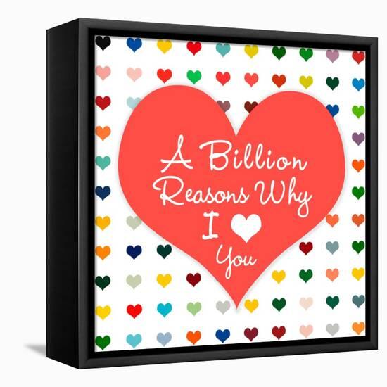 Billion Reasons-Shelley Lake-Framed Stretched Canvas