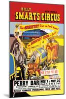 Billy Smart's New World Circus-null-Mounted Art Print
