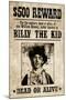Billy The Kid Western Wanted Sign Print Poster-null-Mounted Poster