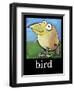 Bird Poster-Tim Nyberg-Framed Premium Giclee Print