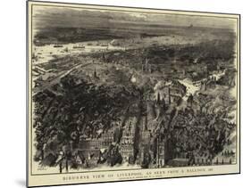 Bird'S-Eye View of Liverpool, as Seen from a Balloon, 1885-Henry William Brewer-Mounted Giclee Print