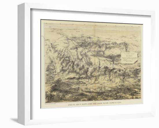 Birds-Eye View of Country around Herat, Shewing Positions Occupied by Russia-null-Framed Giclee Print