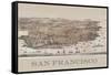 Birds Eye View of San Francisco-Robinson & Snow-Framed Stretched Canvas