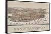 Birds Eye View of San Francisco-Robinson & Snow-Framed Stretched Canvas