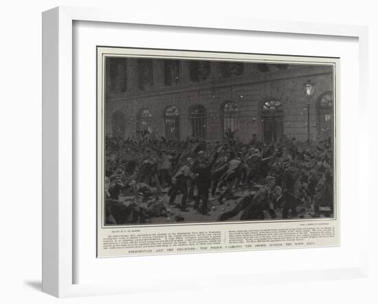 Birmingham and the Pro-Boers, the Police Charging the Crowd Outside the Town Hall-Frederic De Haenen-Framed Giclee Print