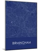 Birmingham, United Kingdom Blue Map-null-Mounted Poster