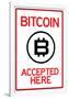 Bitcoin Accepted Here-null-Framed Poster