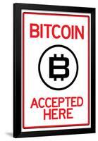 Bitcoin Accepted Here-null-Framed Poster