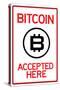 Bitcoin Accepted Here-null-Stretched Canvas