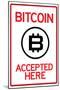 Bitcoin Accepted Here-null-Mounted Poster