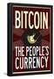 Bitcoin The People's Currency-null-Framed Poster
