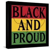 Black and Proud 1-Marcus Prime-Stretched Canvas