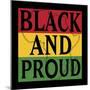 Black and Proud 1-Marcus Prime-Mounted Art Print