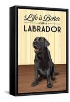 Black Lab - Life is Better-Lantern Press-Framed Stretched Canvas