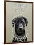 Black Labrador, You Light Up-Fab Funky-Framed Art Print