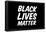 Black Lives Matter Bold Statement-null-Framed Poster