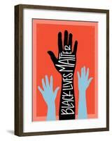 Black Lives Matter - Hands-Emily Rasmussen-Framed Art Print