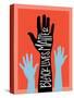 Black Lives Matter - Hands-Emily Rasmussen-Stretched Canvas