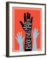 Black Lives Matter - Hands-Emily Rasmussen-Framed Art Print