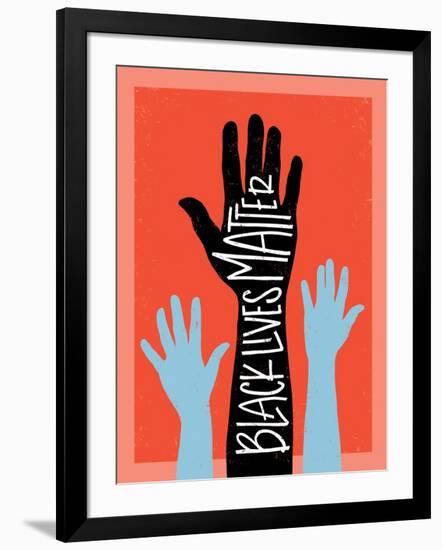 Black Lives Matter - Hands-Emily Rasmussen-Framed Art Print