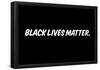 Black Lives Matter Period-null-Framed Poster