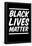 Black Lives Matter Strong Message-null-Framed Poster