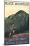 Black Mountain, North Carolina - Hike the Trails - Hiker and Mountain-Lantern Press-Mounted Art Print