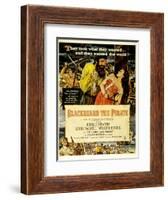 Blackbeard the Pirate, Keith Andes, Robert Newton, Linda Darnell, William Bendix, 1952-null-Framed Art Print