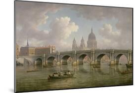 Blackfriars Bridge and St. Paul's Cathedral, C.1762-William Marlow-Mounted Giclee Print