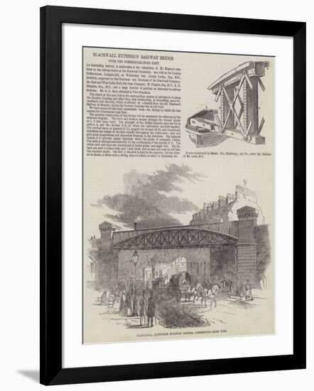 Blackwall Extension Railway Bridge over the Commercial-Road East-null-Framed Giclee Print