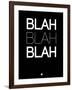 Blah Blah Blah Black-NaxArt-Framed Art Print