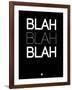 Blah Blah Blah Black-NaxArt-Framed Art Print