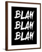 Blah Blah Blah Black-NaxArt-Framed Art Print