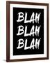 Blah Blah Blah Black-NaxArt-Framed Art Print