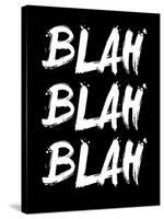 Blah Blah Blah Black-NaxArt-Stretched Canvas