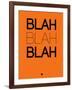 Blah Blah Blah Orange-NaxArt-Framed Art Print