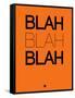 Blah Blah Blah Orange-NaxArt-Framed Stretched Canvas