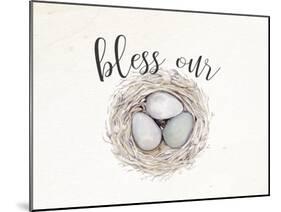 Bless Our Nest-Ann Bailey-Mounted Art Print