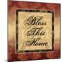 Bless This Home-Piper Ballantyne-Mounted Art Print