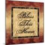 Bless This Home-Piper Ballantyne-Mounted Art Print