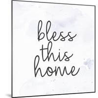 Bless-Kimberly Allen-Mounted Art Print