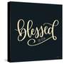 Blessed by God-Imperfect Dust-Stretched Canvas