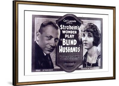 Blind Husbands Movie Sam De Grasse Francelia Billington--Framed Art Print
